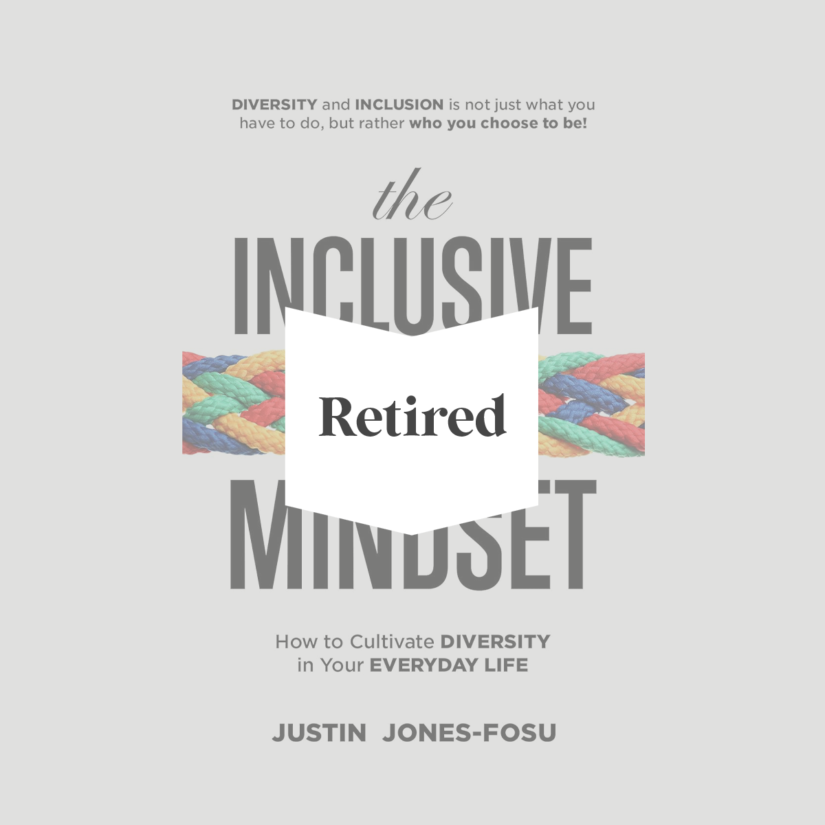 The Inclusive Mindset